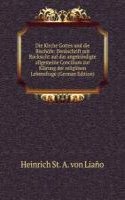 Die Kirche Gottes und die Bischofe: Denkschrift mit Rucksicht auf das angekundigte allgemeine Concilium zur Klarung der religiosen Lebensfrage (German Edition)