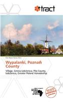 Wypalanki, Pozna County: (English)