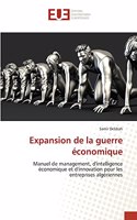 Expansion de la guerre économique