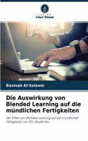 Die Auswirkung von Blended Learning auf die mündlichen Fertigkeiten