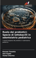 Ruolo dei probiotici