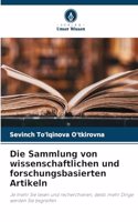 Sammlung von wissenschaftlichen und forschungsbasierten Artikeln