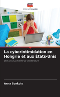 cyberintimidation en Hongrie et aux États-Unis