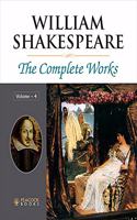 William Shakespeare: The Complete Works (4 Vols. Set)