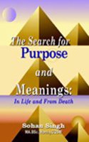 The Search for Purpose and Meanings