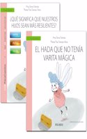 Guia: Â¿Que significa que nuestros hijos sean mas resilientes?+Cuento: El hada que no tenia varita magica