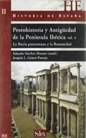 Protohistoria y Antiguedad de la Peninsula Iberica. Vol 2: Las fuentes y la Iberia colonial