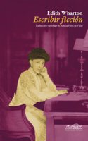 Escribir ficcion / The Writing of Fiction