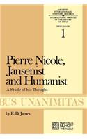 Pierre Nicole, Jansenist and Humanist