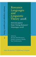 Romance Languages and Linguistic Theory 2008
