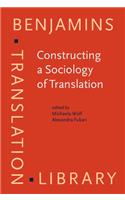 Constructing a Sociology of Translation