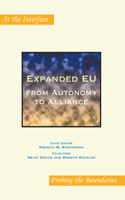 Expanded EU: from Autonomy to Alliance