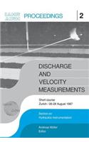Discharge and Velocity Measurements