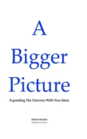 Bigger Picture
