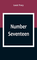 Number Seventeen