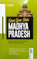 Know Your State - Madhya Pradesh 2024 with latest updates