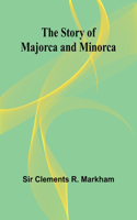 Story of Majorca and Minorca