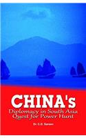 Chinas Diplomacy In South Asia Quest Power HUnt