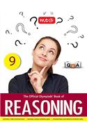 The Official Olympiads' Book of Reasoning - Class 9