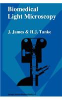 Biomedical Light Microscopy