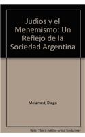 Judios y el Menemismo