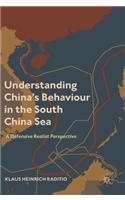 Understanding China’s Behaviour in the South China Sea