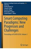 Smart Computing Paradigms: New Progresses and Challenges