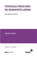Potenciales Predictores del Rendimiento Laboral