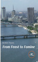 From Feast to Famine