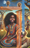 The Adventures of Lily and Kumba: The Festival of the Talking Masks(The Adventures of Lily and Kumba)