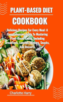 Plant-Based Diet Cookbook