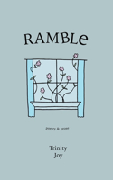 Ramble: poetry & prose