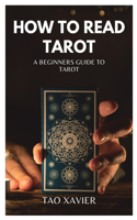 How to Read Tarot