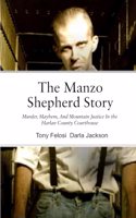 Manzo Shepherd Story