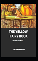 The Yellow Fairy Book Annotated