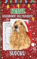 Natale Calendario Dell'avvento Sudoku: Conto alla rovescia per Natale - Libro delle attività - Sudoku Tutti i livelli (Facile, Medio, Difficile e Soluzioni incluse) Idea regalo