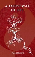 A Taoist Way of Life