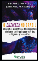 O Chemsex no Brasil