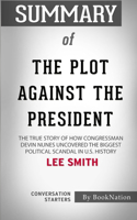 Summary of The Plot Against the President