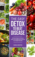 The Easy Detox to Beat Disease