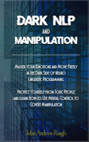Dark NLP and Manipulation