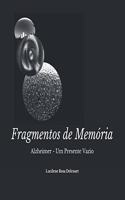 Fragmentos de Memória
