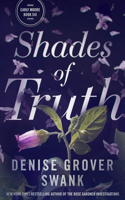 Shades of Truth: (6 Carly Moore Mystery)