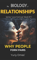 Biology of Relationships