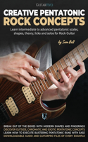 Creative Pentatonic Rock Concepts