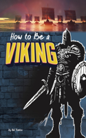 How to Be a Viking