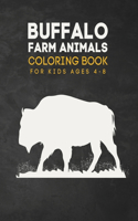 Buffalo Farm Animals Coloring Book For Kids Ages 4-8