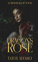 Dragon's Rose