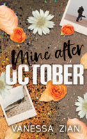 Mine After October