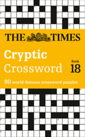 Times Cryptic Crossword Book 18